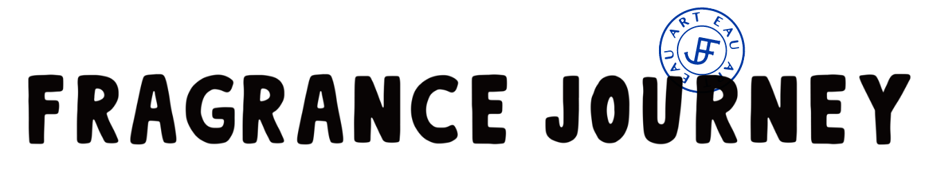 FRAGRANCE JOURNEY